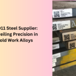 SKD11 Steel Supplier: Unveiling Precision in Cold Work Alloys