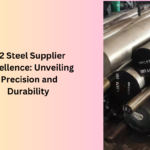 D2 Steel Supplier Excellence: Unveiling Precision and Durability