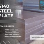 AISI 4140 Steel Plate: Properties, Benefits, and Applications